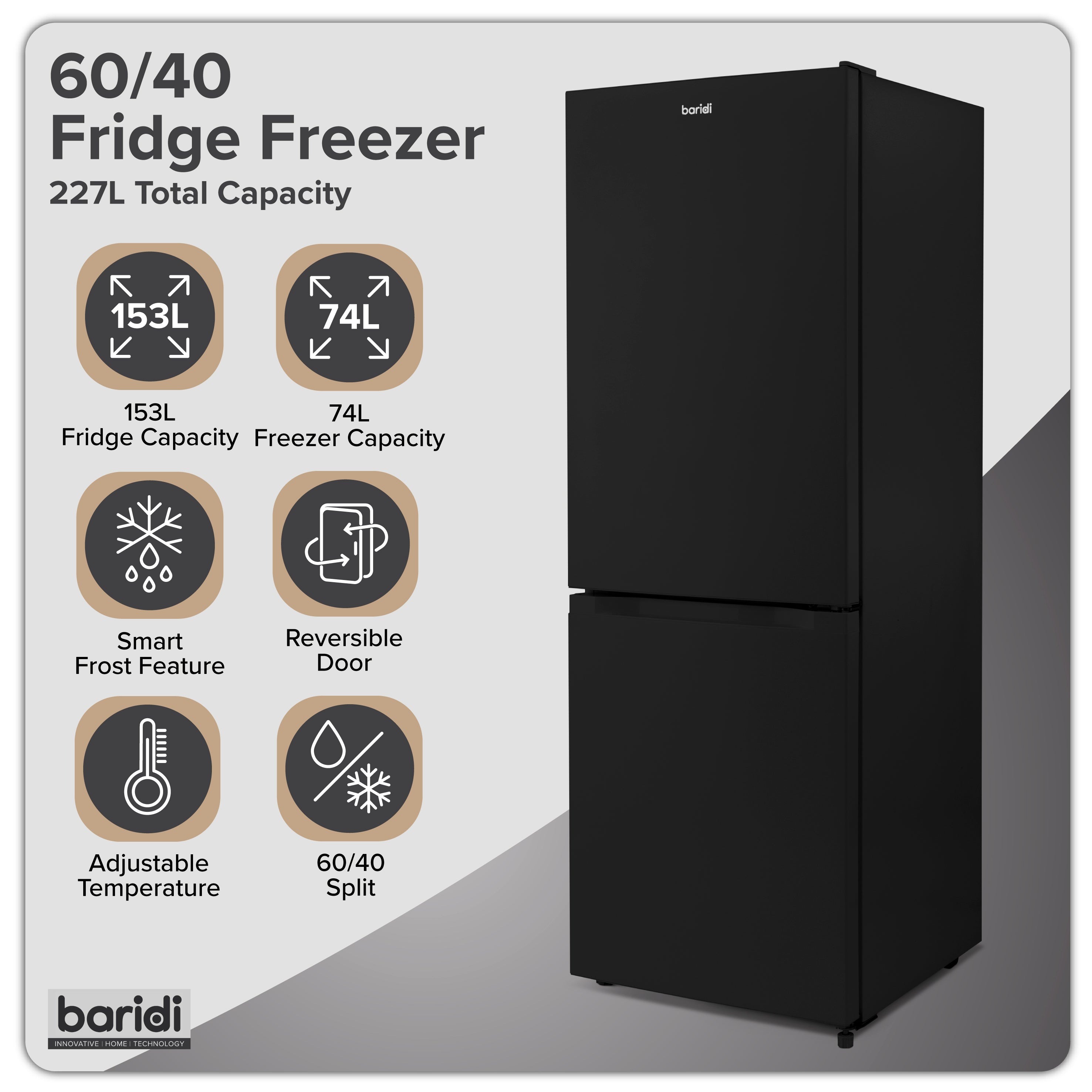 Baridi 60/40 Smart Frost Fridge Freezer 227L Capacity, Black - DH327